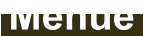 Menue